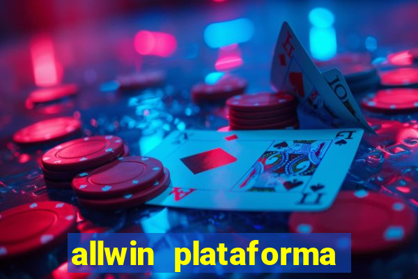 allwin plataforma de jogos